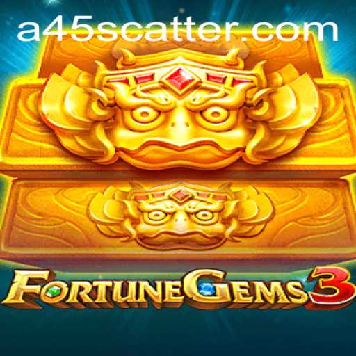 Discover the Exciting World of FortuneGems3: An In-Depth Exploration with Keyword A45