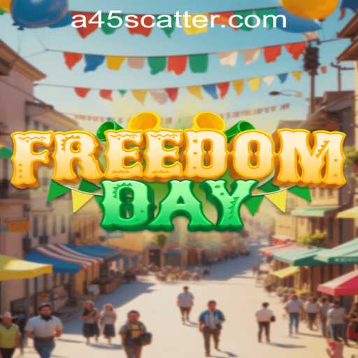 FreedomDay and the Quest with Keyword A45: A New Gaming Phenomenon